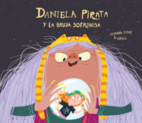 Daniela pirata y la bruja Sofronisa - Isern Susanna - ebook
