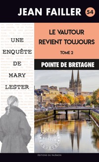 Le vautour revient toujours - Tome 2 - Jean Failler - ebook