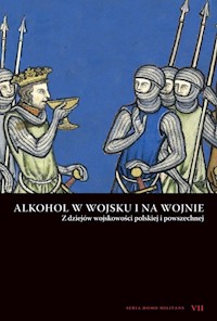 Alkohol w wojsku i na wojnie -  - książka