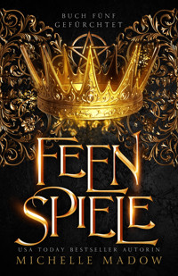 Feenspiele - Michelle Madow - ebook