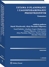 Ustawa o planowaniu i zagospodarowaniu przestrzennym. Komentarz -  - książka