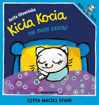 Kicia Kocia nie może zasnąć - Anita Głowińska - audiobook + książka