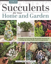 Succulents for Your Home and Garden - Gideon Smith - ebook