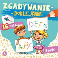 Zgadywanie-doklejanie. Literki - Grabias Sabina - książka