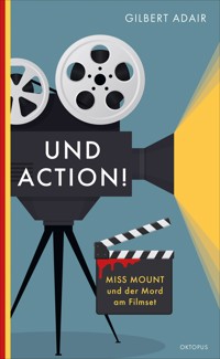 Und Action! - Gilbert Adair - ebook