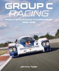 Group C Racing - Johnny Tipler - ebook