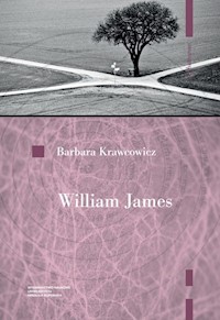 William James Pragmatyzm i religia - Krawcowicz Barbara - książka