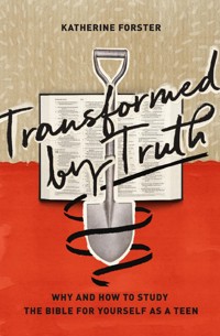 Transformed by Truth - Katherine Forster - ebook