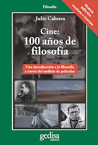 Cine: 100 años de filosofía - Julio Cabrera - ebook