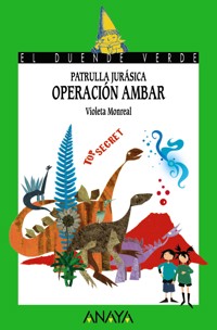 Patrulla Jurásica - Violeta Monreal - ebook