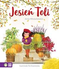 Tola Jesień Toli - Włodarkiewicz Anna - książka