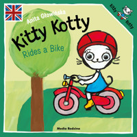Kitty Kotty Rides a Bike - Anita Głowińska - książka