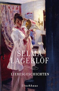Liebesgeschichten - Lagerlof Selma - ebook