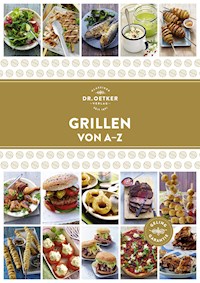 Grillen von A–Z - Dr. Oetker - ebook