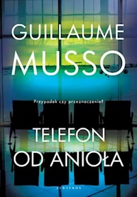 Telefon od anioła - Guillaume Musso - ebook + audiobook + książka