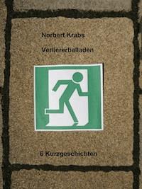 Verliererballaden - Norbert Krabs - ebook
