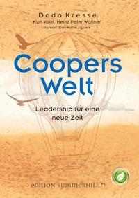 Coopers Welt - Leadership für eine neue Zeit - Dodo Kresse - ebook