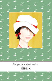 Feblik - Małgorzata Musierowicz - książka