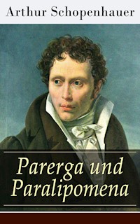 Parerga und Paralipomena - Arthur Schopenhauer - ebook