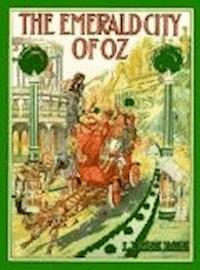 The Emerald City of Oz - Lyman Frank Baum - darmowy ebook