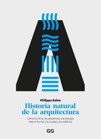 Historia natural de la arquitectura - Philippe Rahm - ebook