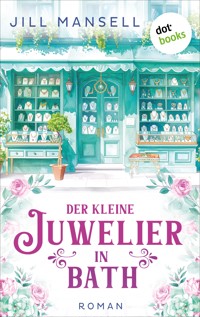 Der kleine Juwelier in Bath - Jill Mansell - ebook