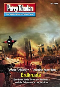 Perry Rhodan 3090: Erdkruste -  Susan Schwartz - ebook