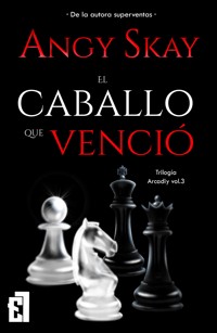 El caballo que venció - Angy Skay - ebook