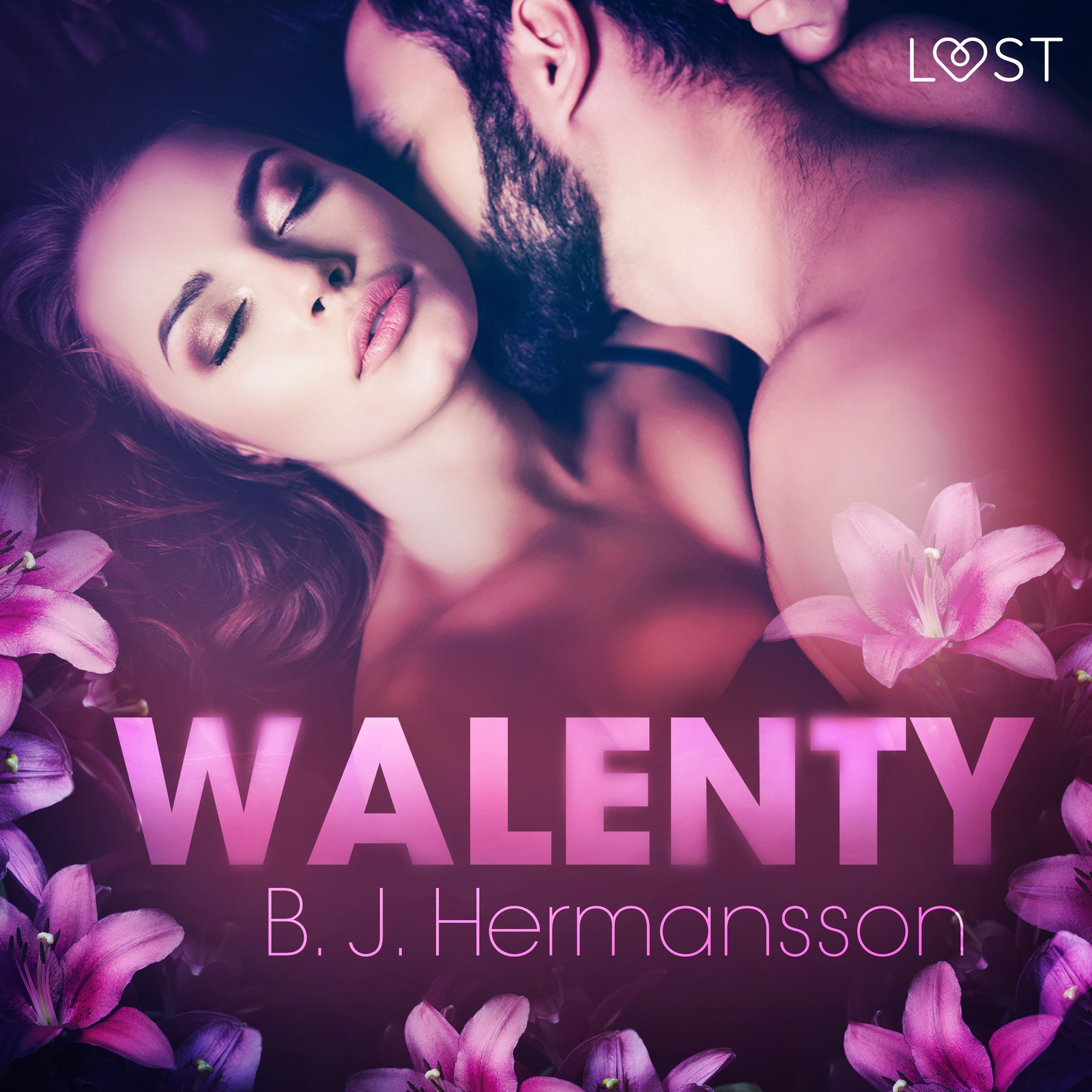 LUST. Walenty – opowiadanie erotyczne