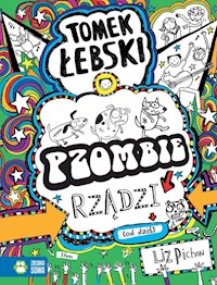 Tomek Łebski Tom 11 Pzombie rządzi! (od dziś) - Liz Pichon - książka