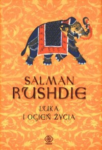 Luka i ogień życia - Salman Rushdie - książka