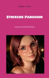 Ethische Parodien - Natalie Trenz - ebook