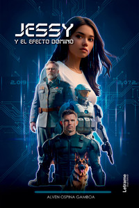 Jessy y el efecto dominó - Alven Ospina Gamboa - ebook