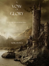 A Vow of Glory (Book #5 in the Sorcerer's Ring) - Rice Morgan - ebook