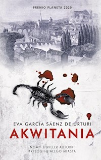 Akwitania - Eva Garcia Saenz de Urturi - książka
