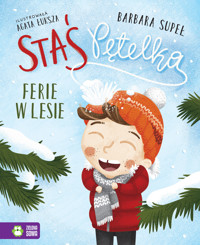 Staś Pętelka. Ferie w lesie - Barbara Supeł - audiobook + książka