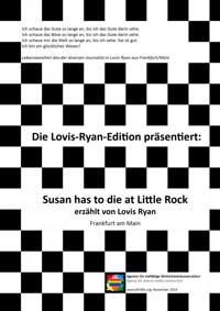 Susan has to die at Little Rock - erzählt von Lovis Ryan, Frankfurt am Main - Kim Dorno - ebook