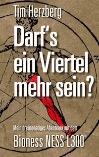 Darf´s ein Viertel mehr sein? - Tim Herzberg - ebook