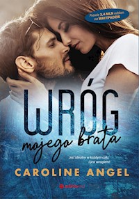 Wróg mojego brata - Angel Caroline - ebook + audiobook + książka