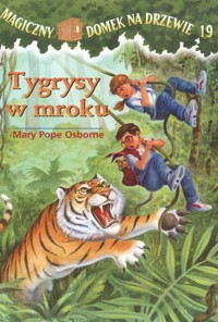 Tygrysy w mroku - Mary Pope Osborne - ebook