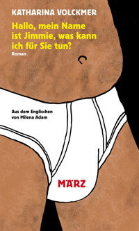 Hallo, mein Name ist Jimmie, was kann ich für Sie tun? - Volckmer Katharina - ebook