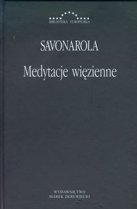 Medytacje więzienne - Savonarola Girolamo - książka