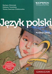 Język polski 2 Podręcznik - Klimczak Barbara, Tomińska Elżbieta, Zawisza-Chlebowska Teresa - książka