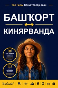 The Language Guide for Travelers - Bashkir to Kinyarwanda - YouGuide - ebook