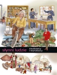 Słynni ludzie. Naukowcy i wynalazcy - R. Barsotti - książka