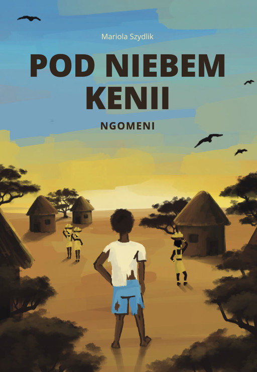 Okładka książki Pod niebem Kenii. Ngomeni