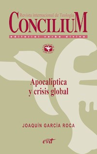 Apocalíptica y crisis global. Concilium 356 (2014) - Joaquín García Roca - ebook