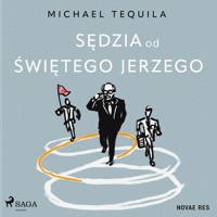 Sędzia od Świętego Jerzego - Michael Tequila - audiobook + książka