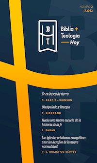 Biblia y Teología Hoy (Septiembre-2022) - Oscar García-Johnson - ebook