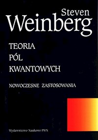 Teoria pól kwantowych Tom 2 - Weinberg Steven - książka
